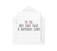 Tongue in Peach Tarjetas de cumpleaños divertidas | Lista de hacer comprar esa tarjeta Tw* t | Para él sus bromas Humor oscuro Sweary Profanity Joke Mate Chicos Novio | CBH676