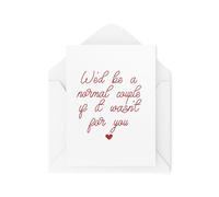 Tongue in Peach Tarjetas divertidas para pareja, tarjetas para parejas, seríamos una pareja normal si no fuera para ti, tarjetas de aniversario, tarjetas de San Valentín, CBH2042