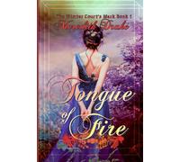 Tongue of Fire: A fated mates, forbidden love fae romance (The Winter Court's Mark)