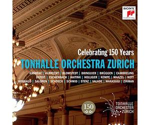 Tonhalle-Orchester Zürich - 150th Anniversary Edition