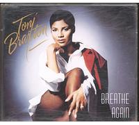 Toni Braxton - Breathe again