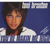 Toni Braxton - You're Makin' Me High (UK Import)