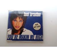 Toni Braxton - You'Re Making Me Hig