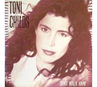 Toni Childs - Don'T Walk Away [Vinilo]