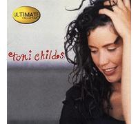 Toni Childs - Ultimate Collection: Toni Childs