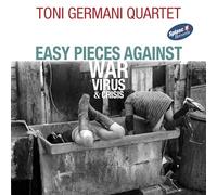 Toni Germani Quartet - Easy Pieces Against