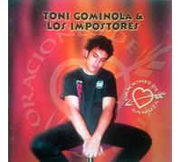 Toni Gominola Y Los Impostores - Oraciones de Gamuza [Import]
