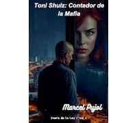 Toni Schulz: Contador de la Mafia: 1 (Fuera de la Ley)
