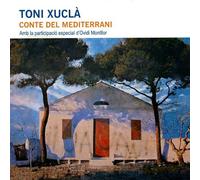 Toni Xucla - Conte Del Mediterrani