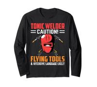 Tonic Welder Caution Flying Tools Funny Welders Welding Manga Larga