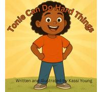 Tonie Can Do Hard Things