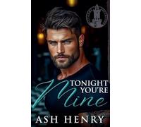 Tonight You're Mine: 4 (Citadel Securities)