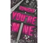 Tonight You're Mine: a Dark Halloween Romance