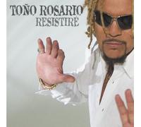 Tono Rosario - Resistire