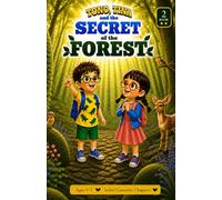 Tono, Tina and the Secret of the Forest: 2 (The Adventures of Tono and Tina)