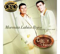 Tono Y Freddy - Morenita Labios Rojo Y Muchos