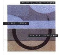 Tononi Tiziano - We Still Have Visions