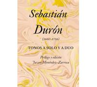 Tonos a solo y a dúo: Songs for 1 & 2 voices
