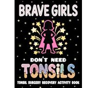 Tonsil Surgery Recovery Activity Book: Fun Puzzles, Activities, and Coloring Pages for Tonsillectomy Recovery - Get Well Soon Gift for Kids
