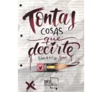 Tontas Cosas Que Decirte