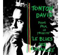 Tonton David - Le Blues Des Racailles [Vinilo]