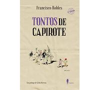 Tontos de capirote (EL PASEO BIZZARRO)