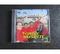 TONUS MUSETTE - LA FETE AU PAYS
