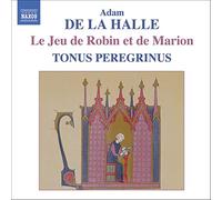 Tonus Peregrinus - Le Jeu De Robin Et Marion