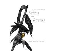 Tony Angell John M. Marzluff In the Company of Crows and Ravens (Tapa blanda)