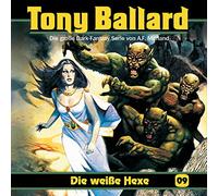 Tony Ballard 09 - Die weiße Hexe