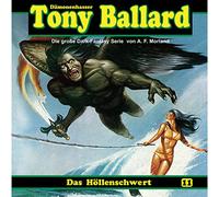 Tony Ballard - Folge 11-das Höllenschwert