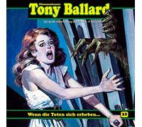 Tony Ballard - Folge 32-Wenn Die Toten Sich Erheben. [Import]