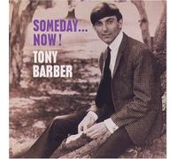 Tony Barber, - Someday... Now!, Tony Barber (UK Import)