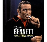 Tony Bennett - Classic Bennett: the Jazz Sides