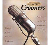 Tony Bennett - Frankie Lane - Perry Come - Dick Haymes - Al Jolson - Frank Sinatra - Bing Crosby - Nat King cole - Johnnie Ray - Classic Crooners