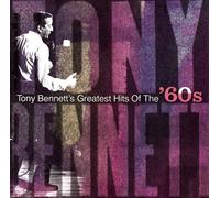Tony Bennett's Greatests Hits Of The 60's by Tony Bennett (2006-08-29)