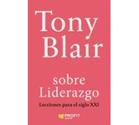 Liderazgo - Lecciones Para El Siglo Xxi