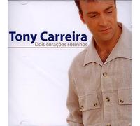 Tony Carreira - Dois Coracoes Sozinhos