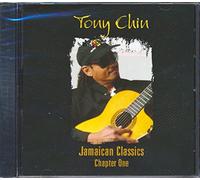Tony Chin - Jamaican Classics-Chapter One
