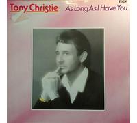 Tony Christie - As long as I have you (1983) [VINYL]