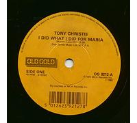 Tony Christie - I did what I did for Maria / Vinyl single [Vinyl-Single 7'']