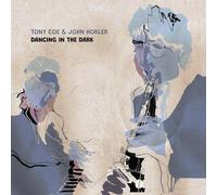 Tony coe and john horler - Dancing in the dark [Vinilo]