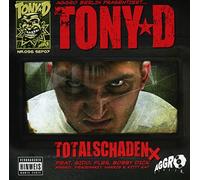 Tony d - Totalschaden