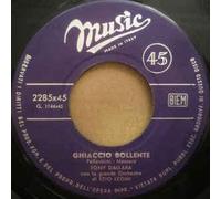 Tony Dallara - Ghiaccio Bollente / Vertigine [Vinilo 7 pulgadas - 45 rpm]