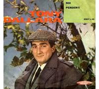 Tony Dallara - Noi / Perderti [Vinilo 7 pulgadas - 45 rpm]