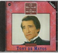 Tony De Matos - Tony De Matos - O Melhor Dos Melhores [CD] 1994