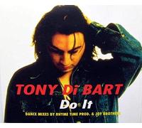 Tony di Bart - Do it (Dance Mixes, 5 tracks)