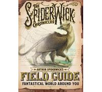 Tony DiTerlizzi Arthur Spiderwick's Field Guide to (Tapa dura) (Importación USA)