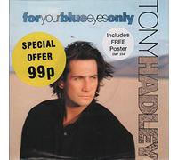 Tony Hadley - For Your Blue Eyes Only - Tony Hadley 7" 45