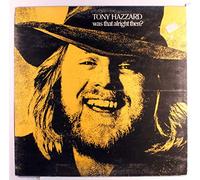 TONY HAZZARD - Was That Alright Then?